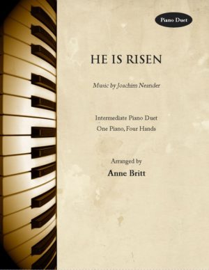 He Is Risen – Intermediate Piano Duet