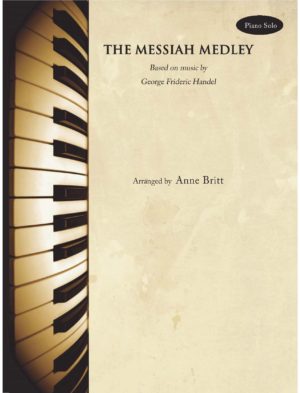The Messiah Medley – Intermediate Piano Solo