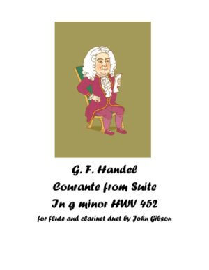 Handel – Courante set for flute and clarinet duet