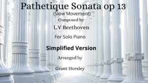 Pathetique Sonata op13 (slow mvt) Beethoven Piano Solo. (Simplified)