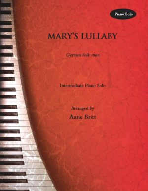Mary’s Lullaby – Intermediate Piano Solo