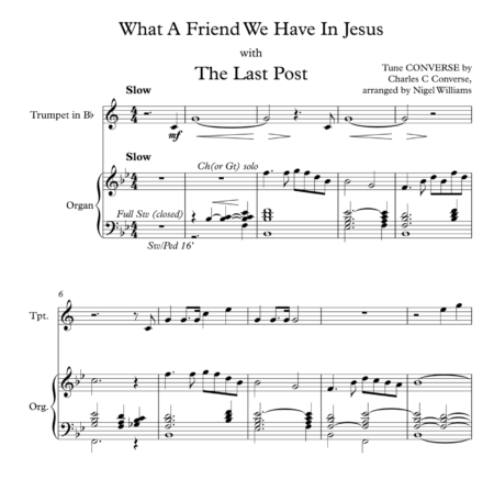 What A Friend We Have In Jesus, with The Last Post, for Trumpet and Organ