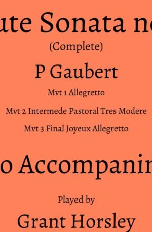 Gaubert -Flute Sonata No 3. Complete Piano Accompaniment Track (MP3)