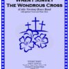 146 FC When I Survey The Wondrous Cross Celtic Version Brass Band