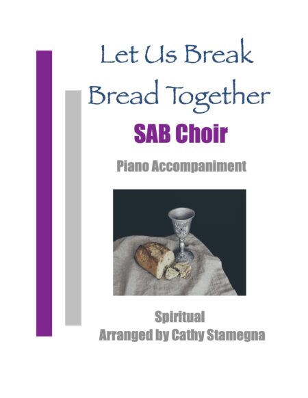 SAB Let Us Break Bread Together title JPEG