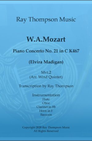 Mozart:: Piano Concerto No.21 in C “Elvira Madigan” K467 Mvt.II Andante – wind quintet