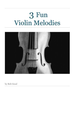 3 Fun Melodies for Violin and Piano