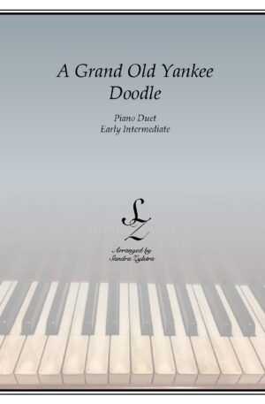 A Grand Old Yankee Doodle -Early Intermediate Piano Duet