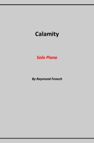 Calamity – for Piano