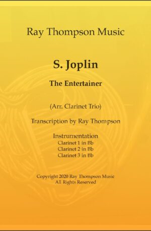 Scott Joplin: “The Entertainer” (in cut time/alla breve) – clarinet trio