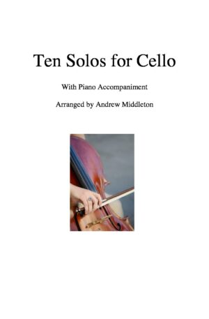 Ten Romantic Solos for Cello & Piano