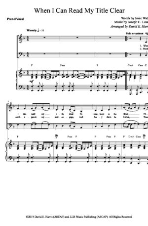 When I Can Read My Title Clear – SATB Choir