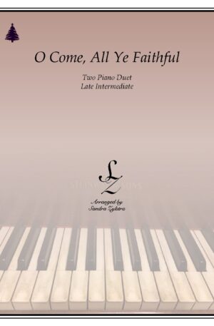 O Come, All Ye Faithful -Two Piano Duet