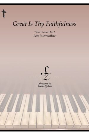 Great Is Thy Faithfulness -Two Piano Duet