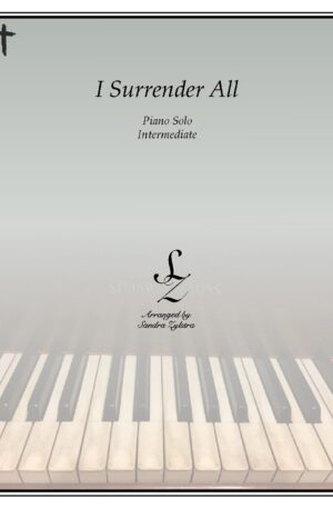 I Surrender All -Intermediate Piano Solo