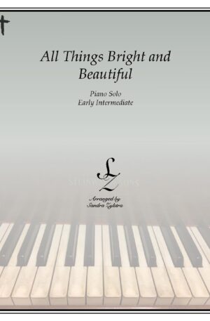 All Things Bright And Beautiful -Early Intermediate Piano Solo