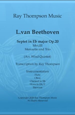 Beethoven: Septet in Eb Op.20 Movement.III Menuetto and Trio – wind quintet