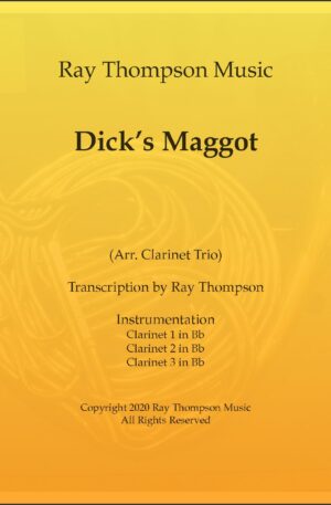 “Dick’s Maggot” – clarinet trio
