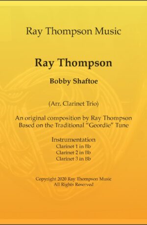 Thompson: Bobby Shaftoe – clarinet trio