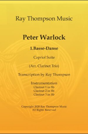 Warlock: Capriol Suite 1. Basse-danse – clarinet trio