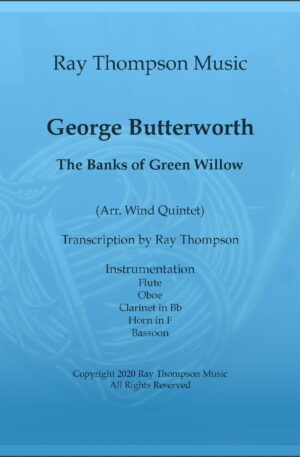 Butterworth: The Banks of Green Willow – wind quintet