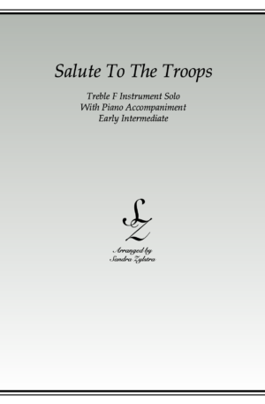 Salute To The Troops -Treble F Instrument Solo