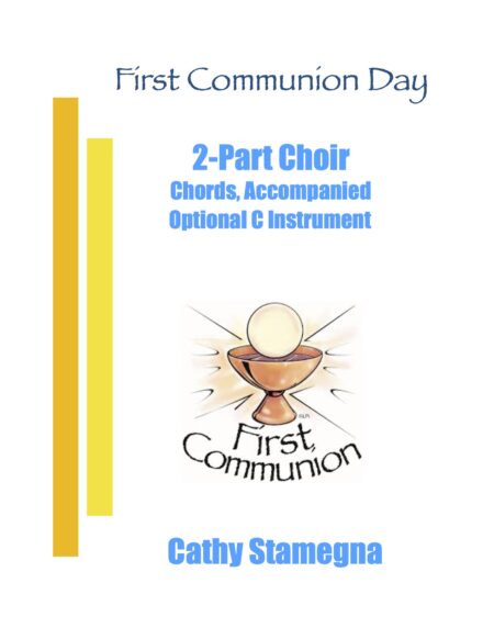 2 Part Choir First Communion Day title JPEG