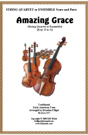 Amazing Grace – String Quartet or Ensemble