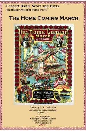 The Home Coming March – Concert Band
