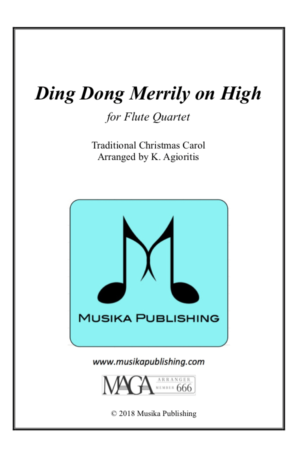 Ding Dong Merrily on High – Jazz Carol for Flute Quartet