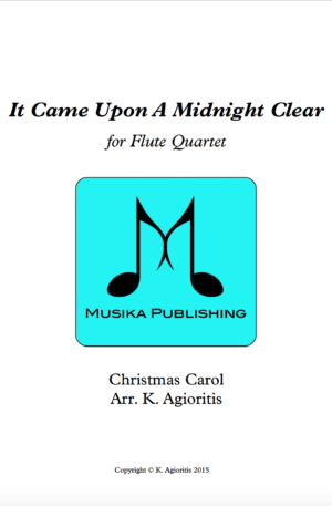 It Came Upon A Midnight Clear – Jazz Carol for Flute Quartet