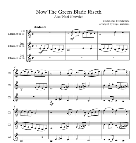 Now The Green Blade Riseth, for Clarinet Trio