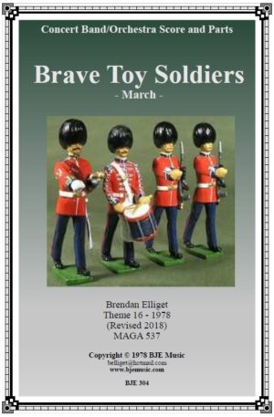 Brave Toy Soldiers – Concert Band/Orchestra