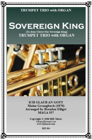 Sovereign King – Trumpet Trio and Organ