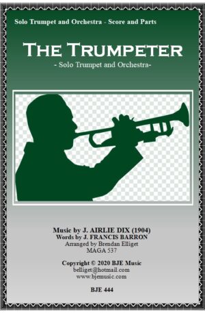 The Trumpeter – Solo Trumpet and Orchestra