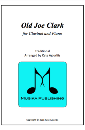 Old Joe Clark – for Clarinet and Piano