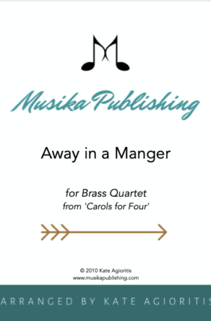 Away in a Manger – Brass Quartet