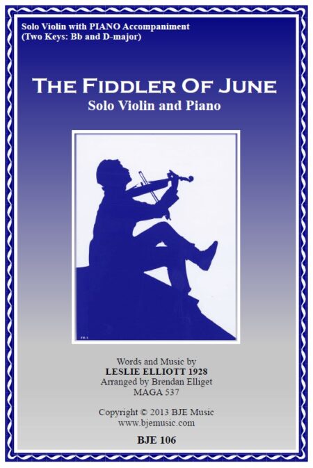 106 FC The Fiddler of June Violin Solo and Paino