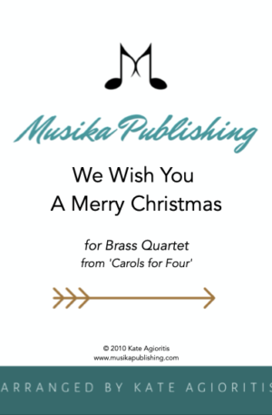 We Wish You A Merry Christmas – Brass Quartet