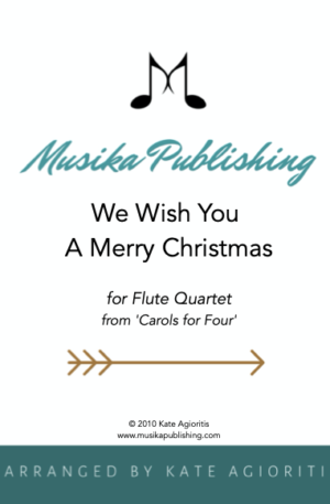 We Wish You A Merry Christmas – Flute Quartet