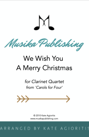 We Wish You A Merry Christmas – Clarinet Quartet