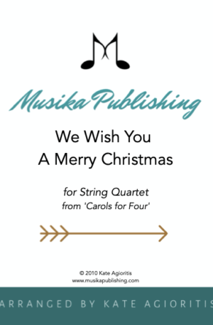 We Wish You A Merry Christmas – String Quartet