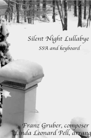 Silent Night Lullaby , Linda Leonard-Pell Arr.
