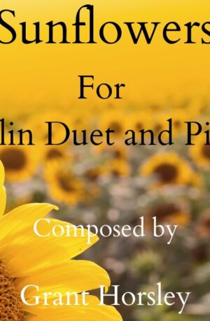 “Sunflowers” Violin Duet and Piano- Intermediate