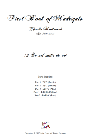 Flexi Quintet Monteverdi, 1st Book of Madrigals 1. – 12. Se Nel Partir da Voi.