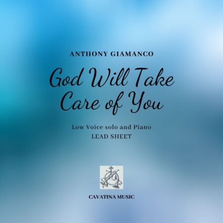GOD WILL TAKE CARE OF YOU - low voice lead sheet