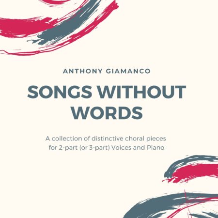SONGS WITHOUT WORDS choral collection