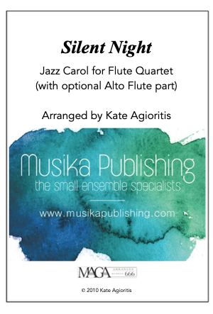 Silent Night – Jazz Carol for Flute Quartet