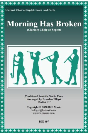 Morning Has Broken – Clarinet Choir or Septet