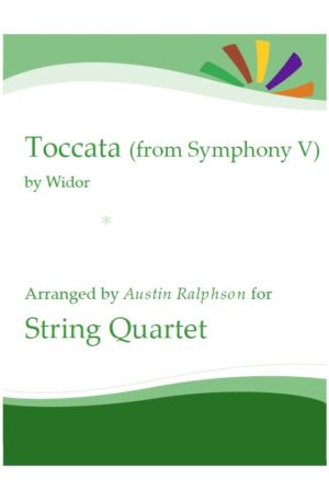 Widor’s Toccata from Symphony No. 5 – string quartet / string ensemble / string orchestra